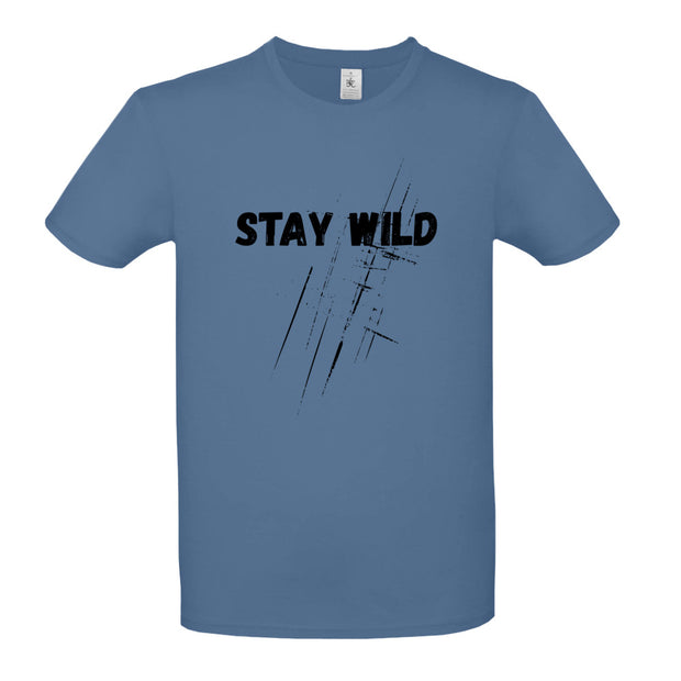 „Stay Wild“