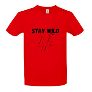 „Stay Wild“