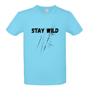 „Stay Wild“