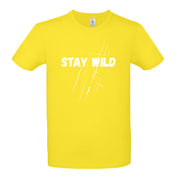 „Stay Wild“