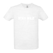 „Stay Wild“