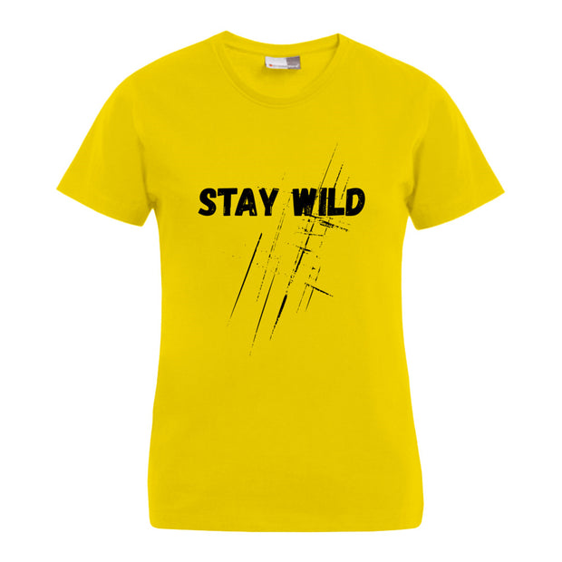 „Stay Wild“