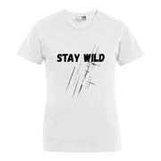 „Stay Wild“
