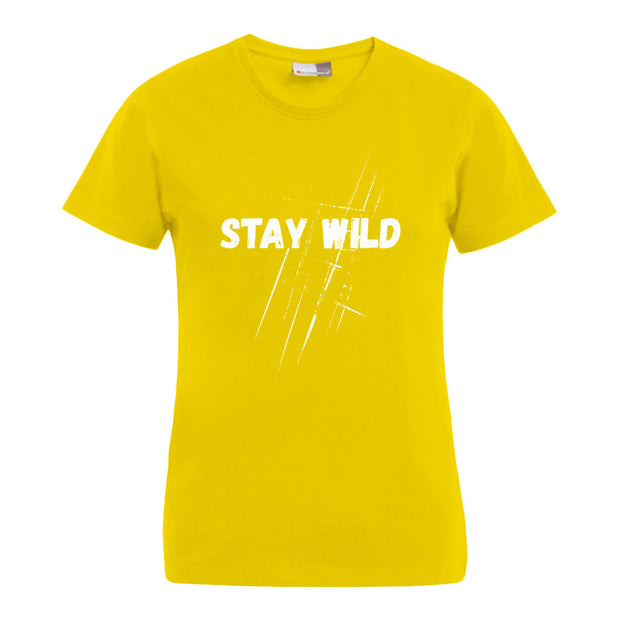 „Stay Wild“