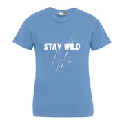 „Stay Wild“