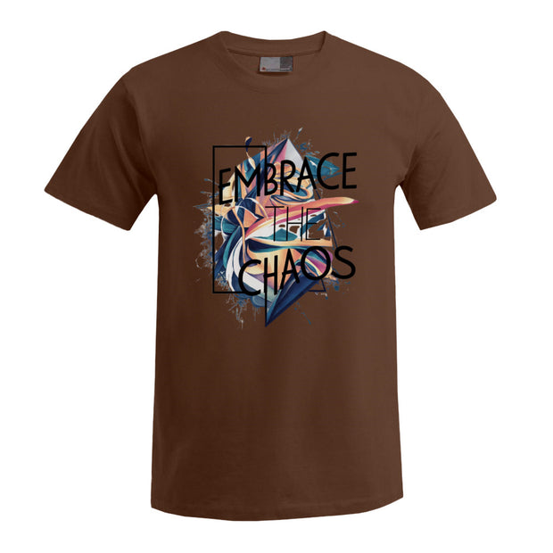 „Embrace Chaos“