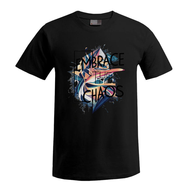 „Embrace Chaos“
