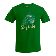 „Stay Wild“