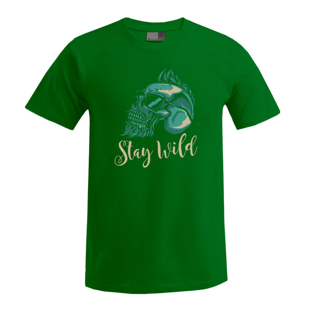 „Stay Wild“